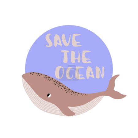 Ilustración de Vector ocean illustration with whale.Save the Ocean - modern lettering.Underwater marine animals.Ecology design for banner,flyer,postcard, website design,t-shirt,poster. - Imagen libre de derechos