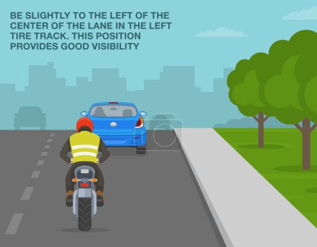 Illustration for Safe motorcycle riding rules and tips. Be slightly to the left of the center of the lane in the left tire track. Back view of a biker following car on left side. Flat vector illustration template. - Royalty Free Image