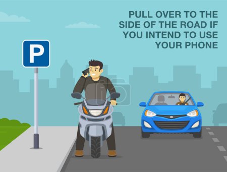Téléchargez les illustrations : Safe motorcycle riding tips and rules. Pull over to the side of the road if you intend to use mobile phone. Happy moto rider standing and talking on the phone. Front view. Flat vector illustration. - en licence libre de droit