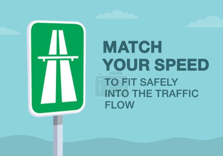 Illustration for Safe driving tips and rules. Match your speed, to fit safely into the traffic. Green highway traffic sign meaning. Close-up view. Flat vector illustration template. - Royalty Free Image