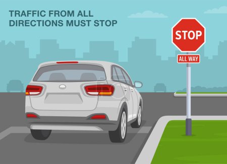 Safe driving tips and traffic regulation rules. "Stop all way" sign meaning. Traffic from all four directions must stop. Back view. Flat vector illustration template.