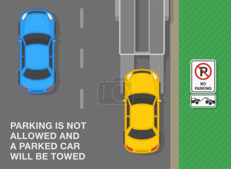 Illustration for Safe driving tips and traffic regulation rules. Parking is not allowed and a parked car will be towed. Top view of a car being towed . Flat vector illustration template. - Royalty Free Image