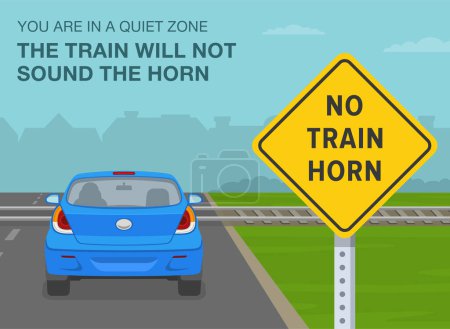 Consejos de conducción seguros y reglas de regulación del tráfico. "No cuerno de tren" significa. Vista trasera de un coche a nivel de cruce sin barrera en una zona tranquila. Plantilla de ilustración de vector plano.