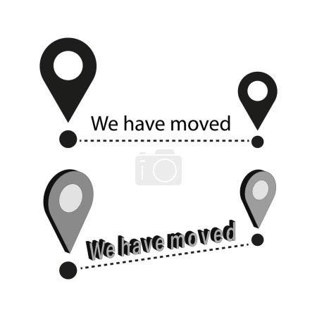 Location Pin Vector concept. We have moved message. Relocation map point. EPS 10.