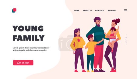 Illustration for Young Family Landing Page Template. Happy Mother, Father, Son, Daughter and Little Baby Cheerful Personages, Smiling Children and Parents Characters Stand Together. Cartoon Vector Illustration - Royalty Free Image