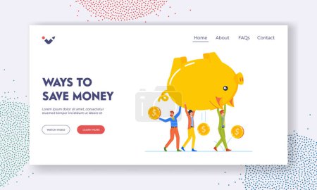 Illustration for Ways to Save Money Landing Page Template. Funds And Savings, Financial Bankruptcy. Tiny Colleagues Men And Women Carry Huge Piggy Bank With Coins Falling Down. Cartoon People Vector Illustration - Royalty Free Image