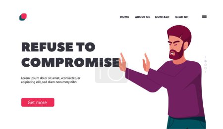 Illustration for Refuse to Compromise Landing Page Template. Adult Male Character Show Refusal or Stop Gesture. Man Denial, Dissatisfaction, Negative Emotions, Bad Feelings Expression. Cartoon Vector Illustration - Royalty Free Image