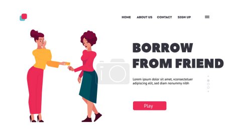 Téléchargez les illustrations : Borrow from Friend Landing Page Template. Girl Gives Credit Card To Friend Woman. Characters in Friendly Relations, Friendship, Help, Mutual Assistance Concept. Cartoon People Vector Illustration - en licence libre de droit