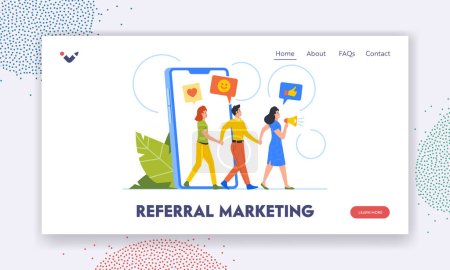 Illustration for Referral Marketing Landing Page Template. Program Strategy, Network, Affiliate Partnership Concept. Character with Loudspeaker Referring Friends, Business Partners. Cartoon People Vector Illustration - Royalty Free Image
