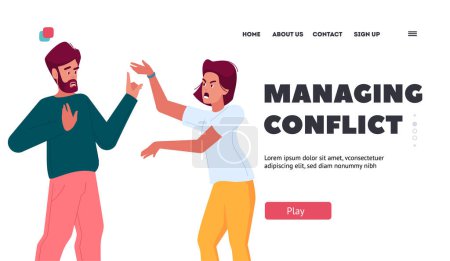 Illustration for Managing Conflict Landing Page Template. Couple Quarrel, Man and Woman Characters Shouting At Each Other with Tense Emotions, Hands Gestures And Anger Facial Expressions. Cartoon Vector Illustration - Royalty Free Image