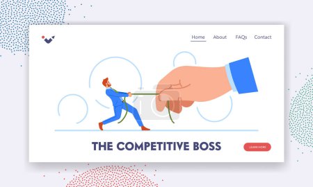 Illustration for Competitive Boss Landing Page Template. Man Employee And Huge Boss Hand Engage In Pulling Rope Competition. Male Character Struggle For Power In Business Concept. Cartoon People Vector Illustration - Royalty Free Image