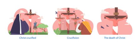 Illustration for Jesus Crucifixion Biblical Scenes Depicting Jesus Sacrifice On The Cross, Symbolizing Redemption And Salvation For Humanity, Isolated Elements with Characters. Cartoon People Vector Illustration - Royalty Free Image