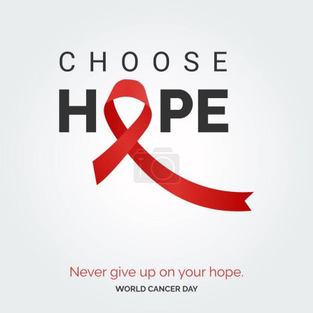 Téléchargez les illustrations : Choisissez Hope Ribbon Typographie. Nevery Abandonnez votre espoir - Journée mondiale du cancer - en licence libre de droit
