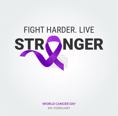 Téléchargez les illustrations : Combattre plus fort vivre Ruban plus fort Typographie. 4 février Journée mondiale du cancer - en licence libre de droit