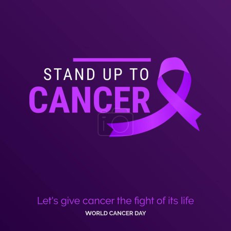 Illustration for Stand up to Cancer Ribbon Typography. let's give cancer the fight of its life - World Cancer Day - Royalty Free Image