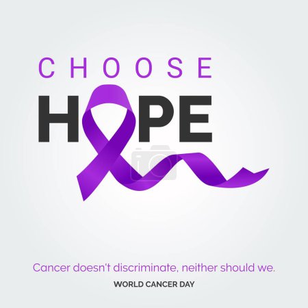 Illustration for Choose Hope Ribbon Typography. Cancer doesn't discriminate. neaither should we - World Cancer Day - Royalty Free Image