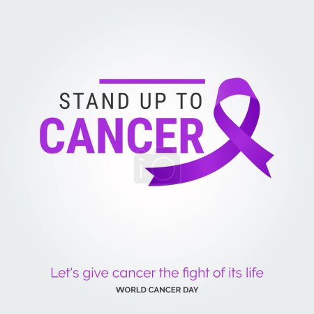 Téléchargez les illustrations : Stand up to Cancer Ribbon Typography. let's give cancer the fight of its life - World Cancer Day - en licence libre de droit