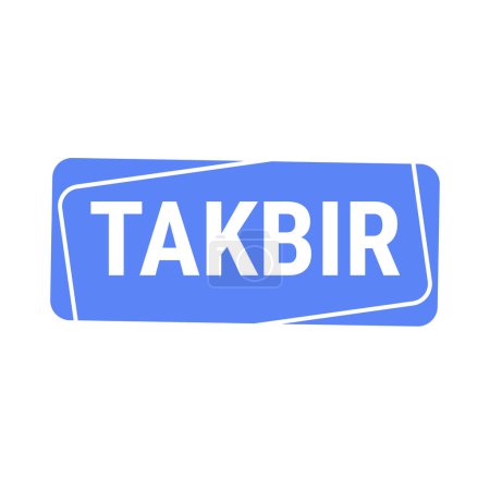 Illustration for Takbir Allahu Akbar Blue Vector Callout Banner with Call to Prayer for Ramadan - Royalty Free Image