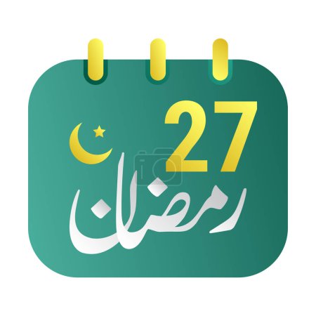 Illustration for 27th Ramadan Icons Elegant Green Calendar with Golden Crescent Moon. English Text. and Arabic Calligraphy. - Royalty Free Image