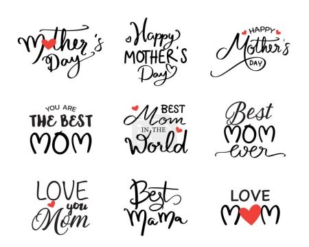 Ilustración de Set of Mother's Day Celebration quotes.  Modern calligraphy banner template.  Typography, lettering design for gift card and any purposes. Handwritten design isolated on white background. Vector illustration - Imagen libre de derechos