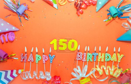 Photo for Top view birthday background with number  150. A beautiful holiday postcard on a colorful background with decorations. Anniversary congratulations with a number. Words from candles birthday. - Royalty Free Image