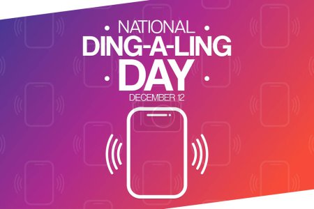 National Ding-a-Ling Day. December 12. Vector illustration. Holiday poster