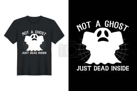 Ilustración de No es un fantasma muerto por dentro, diseño de camisetas de Halloween - Imagen libre de derechos