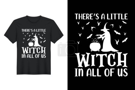 Ilustración de Hay una pequeña bruja en todos nosotros, diseño de camisetas de Halloween - Imagen libre de derechos