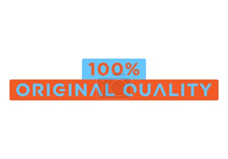 Illustration for 100% percentage original quality rectangular sign label vector art illustration with fantastic font and white background - Royalty Free Image