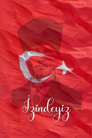 Photo for 10 Kasim Ataturk Anma Gunu AKA November 10th is the anniversary of Ataturk death. Turkish flag on Ataturk silhouette social media story or banner design.1881-1938 - Royalty Free Image