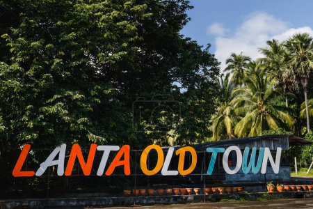 Photo for Colorful sign of Lanta Old Town in Ko Lanta, Krabi, Thailand. - Royalty Free Image