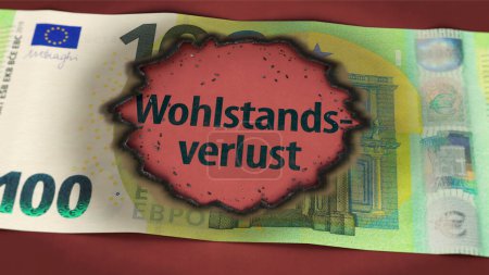 Photo for Burn hole in 100 euro note and German word "Wohlstandsverlust" (loss of prosperity) - Royalty Free Image