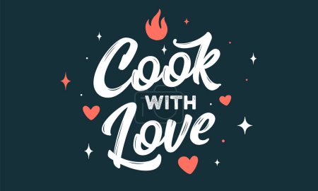 Illustration for Lettering Cook with Love. Kitchen wall decor, poster, sign, quote. Poster for kitchen design with phrase for chef and lettering text Cook with Love. Vintage typography. Vector Illustration - Royalty Free Image