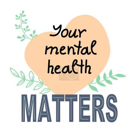 Illustration for Poster with handwritten phrase Your mental health matters on background of pink heart with abstract branches. Psychology concept. Vector illustration - Royalty Free Image
