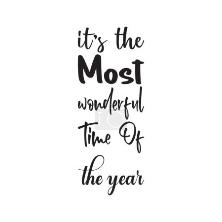 it's the most wonderful time of the year black letter quote Poster 620751152