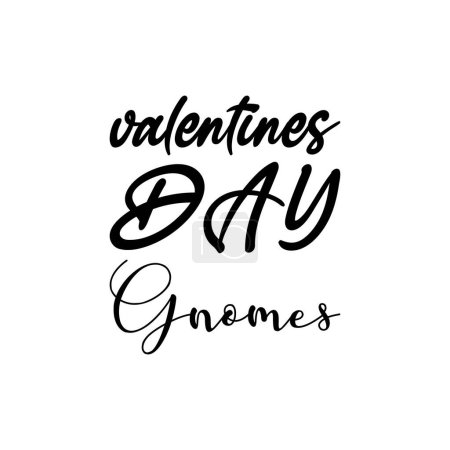Ilustración de Valentines day gnomes black lettering quote - Imagen libre de derechos