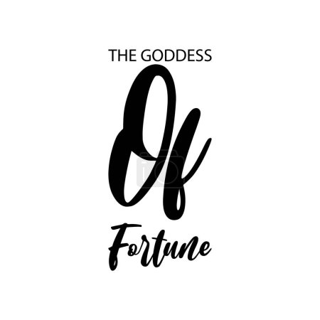 the goddess of fortune black letter quote