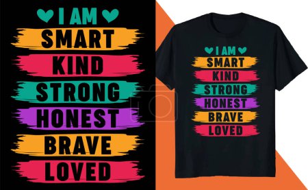 Illustration for A cute print with text "I am smart, kind, strong, honest, brave, loved" for a t-shirt print - Royalty Free Image
