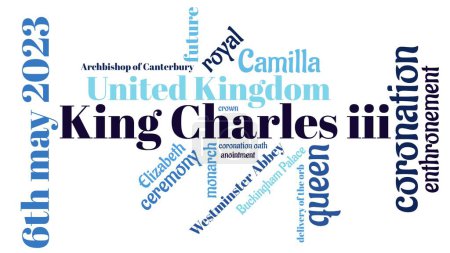 Téléchargez les photos : World cloud of the coronation of His Royal Majesty King Charles III on May 6 2023 - en image libre de droit