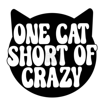 Foto de Un gato corto de la ilustración loca del vector de la frase, diseño del vector para imprimir - Imagen libre de derechos