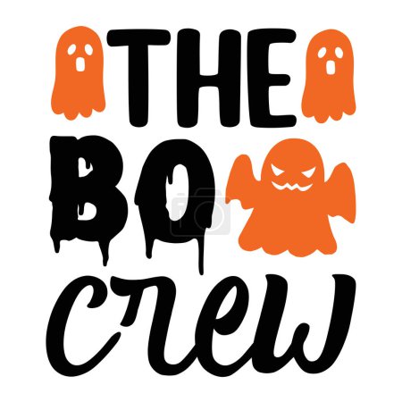 Illustration for The boo crew typographic vector design, isolated text, lettering composition - Royalty Free Image