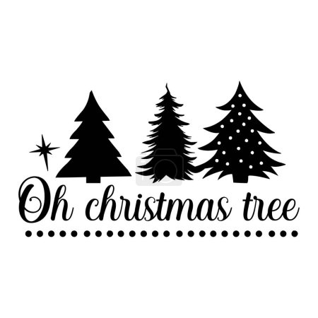 Téléchargez les illustrations : Oh arbre de Noël conception vectorielle typographique, texte isolé, composition de lettrage - en licence libre de droit
