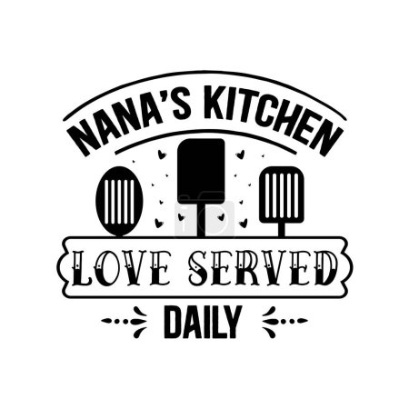 Illustration for Nana's kitchen  typographic vector design, isolated text, lettering composition - Royalty Free Image
