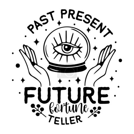 Illustration for Past present future fortune teller  typographic vector design, isolated text, lettering composition - Royalty Free Image