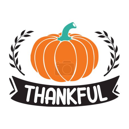 Illustration for Thankful  typographic vector design, isolated text, lettering composition - Royalty Free Image