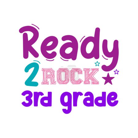 Illustration for Ready 2 rock 2nd grade   typographic vector design, isolated text, lettering composition - Royalty Free Image
