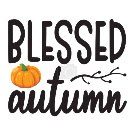 Illustration for Blessed autumn   typographic vector design, isolated text, lettering composition - Royalty Free Image