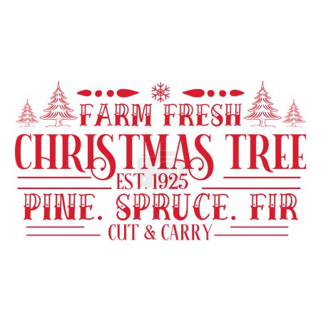 Illustration for Farm fresh christmas tree  typographic vector design, isolated text, lettering composition - Royalty Free Image