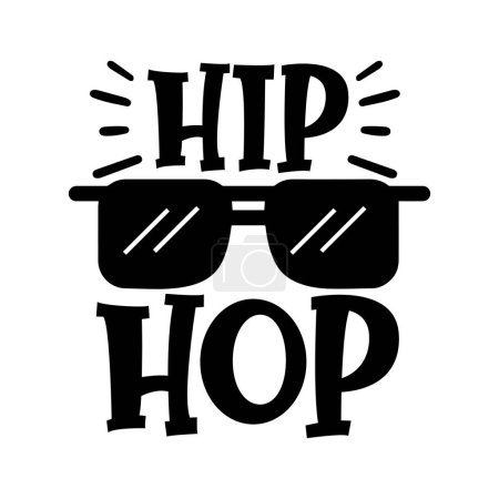 Illustration for Hip hop  typographic vector design, isolated text, lettering composition - Royalty Free Image