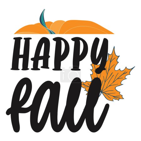 Illustration for Happy fall  typographic vector design, isolated text, lettering composition - Royalty Free Image